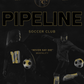 Pipeline Soccer